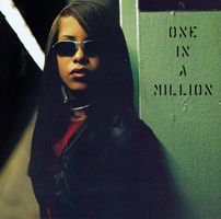   Aaliyah - One in a Million