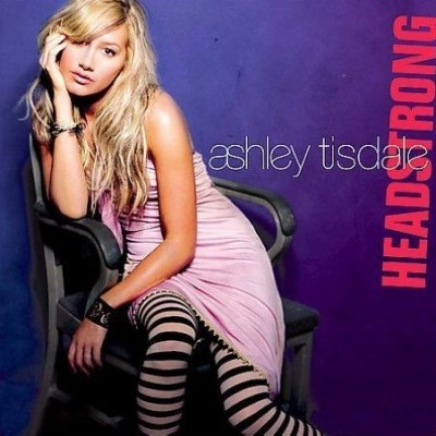   Ashley Tisdale - Headstrong
