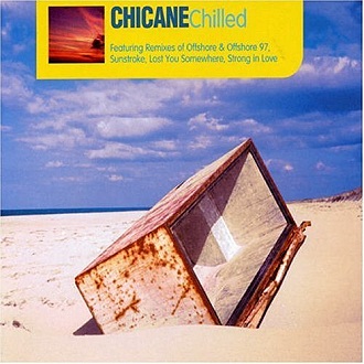   Chicane - Chilled