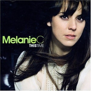   Melanie C - This Time