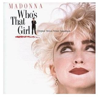   Madonna - Who's That Girl (Soundtrack)