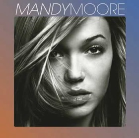   Mandy Moore - Mandy Moore
