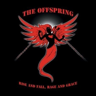   Offspring - Rise And Fall, Rage And Grace