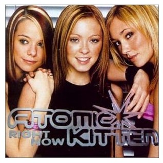   Atomic Kitten - Right Now