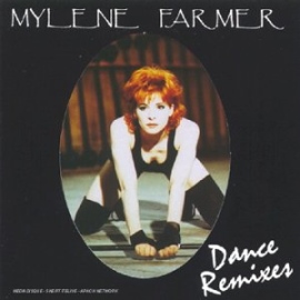   Mylene Farmer - Dance Remixes