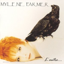   Mylene Farmer - L'Autre
