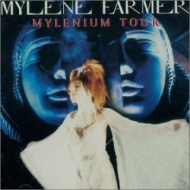   Mylene Farmer - Mylenium Tour