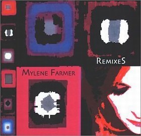   Mylene Farmer - Remixes 2003