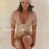 Обложка альбома Jennifer Lopez - This Is Me... Then
