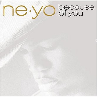   Ne-Yo - Because Of You
