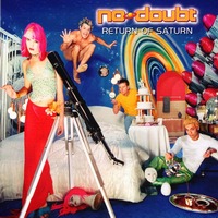   No Doubt - Return of Saturn