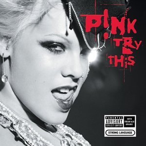   Pink - Try This