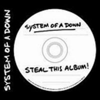 Обложка альбома System Of A Down - Steal This Album