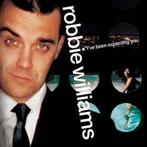   Robbie Williams - I've Been Expecting You