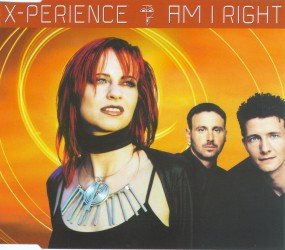 X-Perience - Am I Right